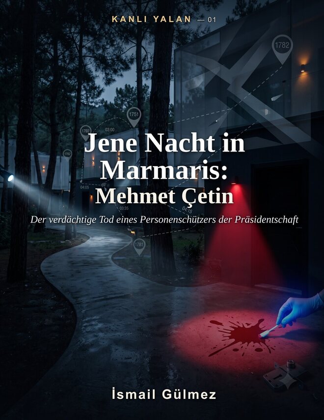 Jene Nacht in Marmaris: Mehmet Çetin
