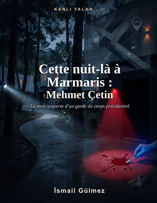 Cette nuit-là à Marmaris : Mehmet Çetin